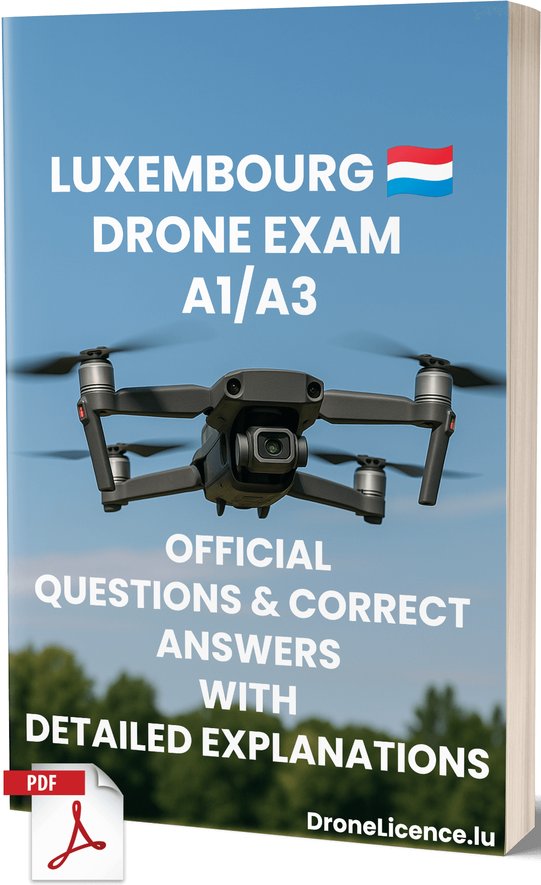 Luxembourg Drone Exam A1/A3 – Official Questions & Answers with Detailed Explanations And Learning Materials - Image 1